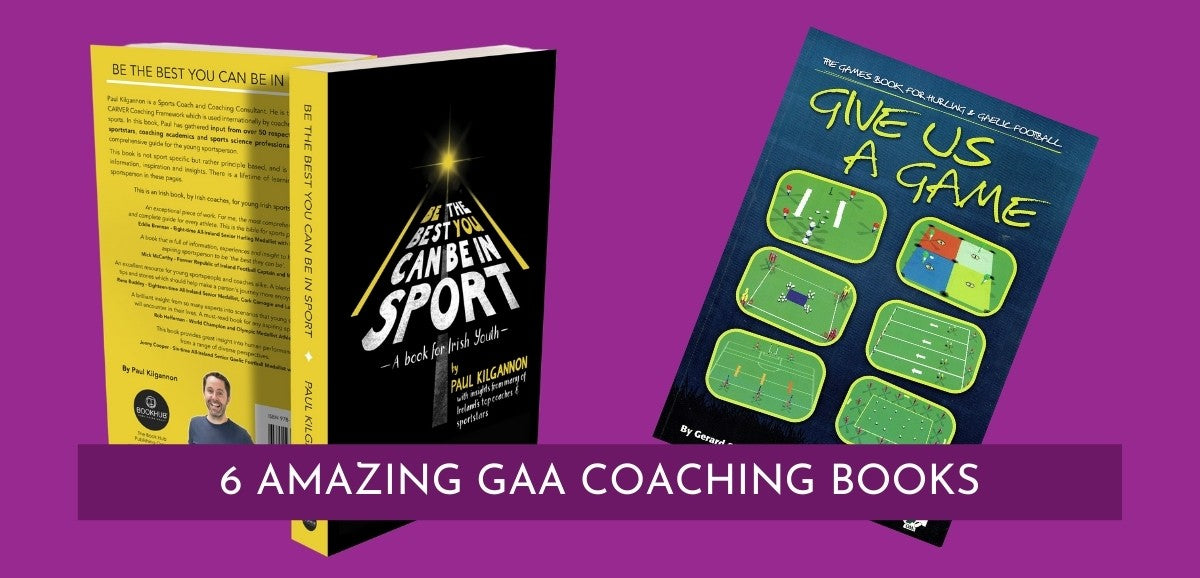 6 Amazing GAA Coaching Books You Need to Read This Year