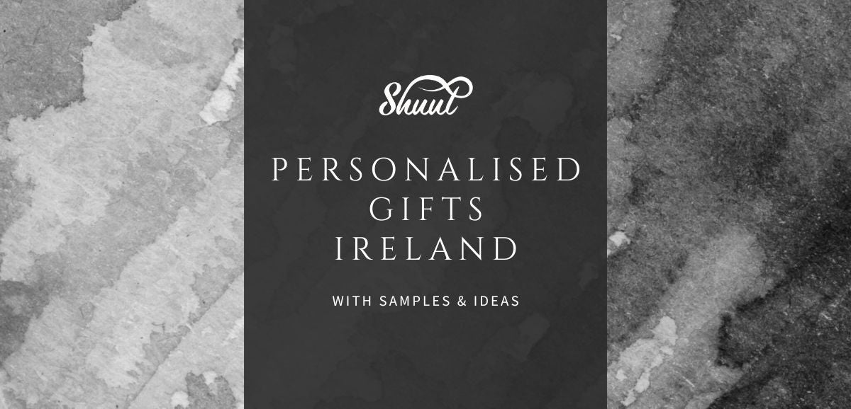 Personalised Gifts Ireland