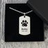 Dog Memorial Men's Dog Tag Necklace - 2 Styles Available